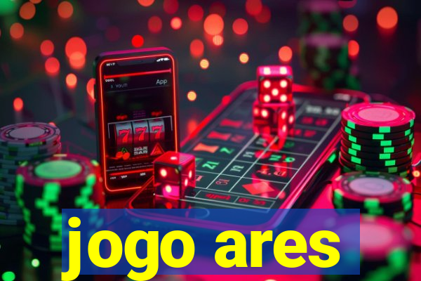 jogo ares
